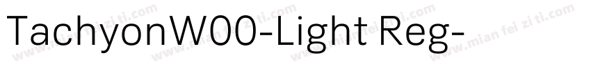 TachyonW00-Light Reg字体转换